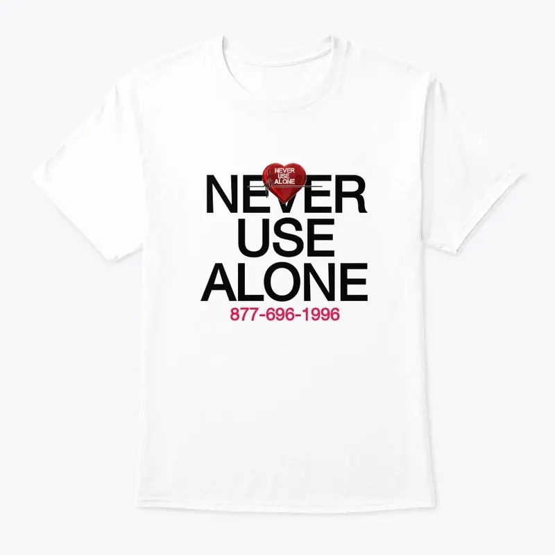 Never Use Alone w/heart